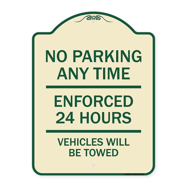 Signmission No Parking Anytime Enforced 24 Hours Vehicles Towed Heavy-Gauge Alum Sign, 24" x 18", TG-1824-23769 A-DES-TG-1824-23769 - main